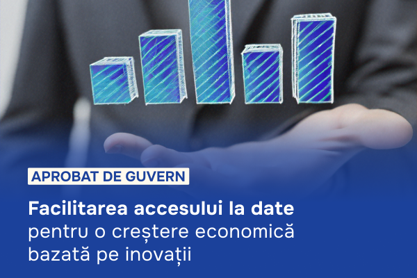 Guvernul a votat proiectul de lege care facilitează accesul la date pentru o creștere economică bazată pe inovații
